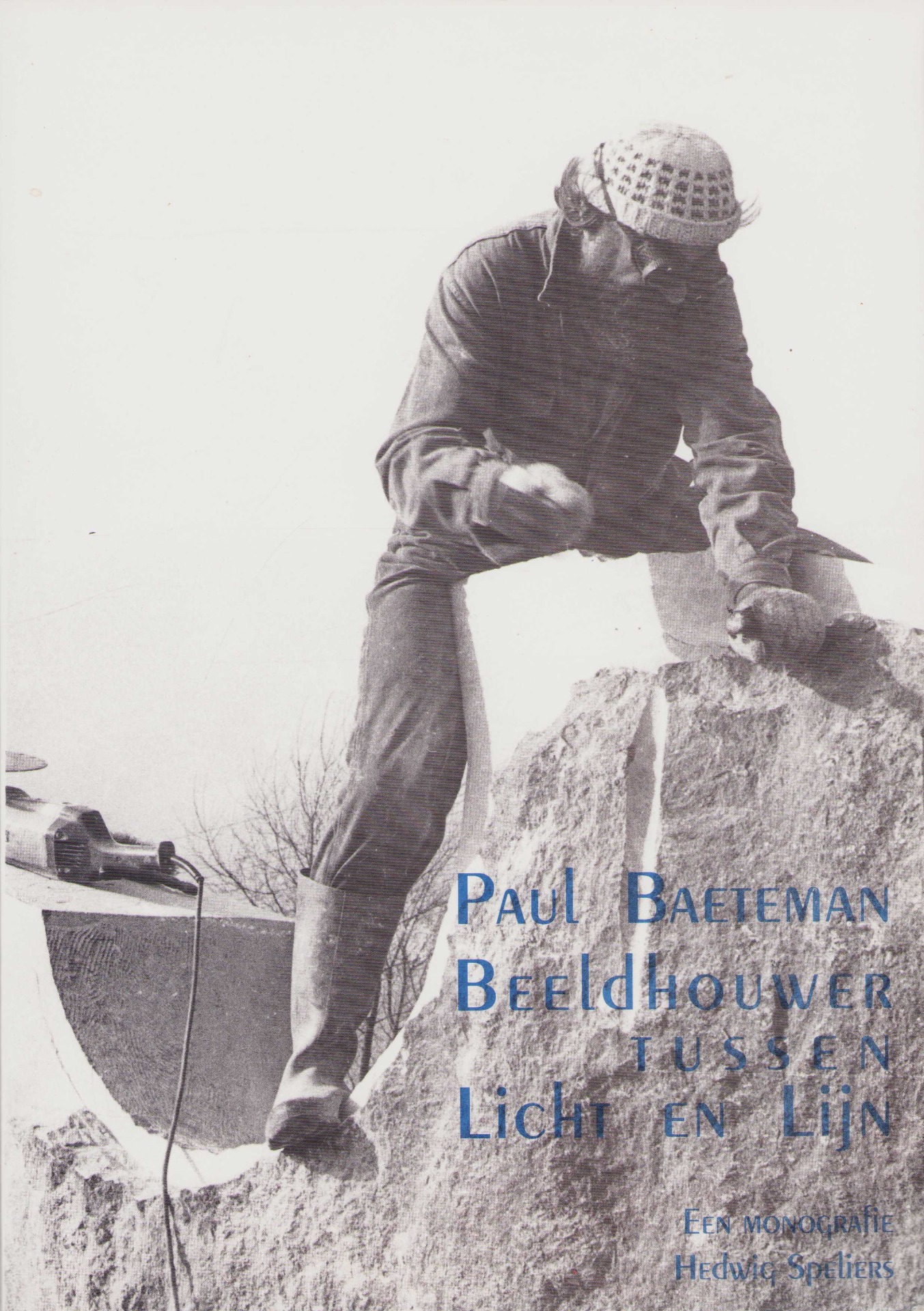 Paul Baeteman. Beeldhouwer tussen Licht en Lijn. Een monografie - Hedwig Speliers